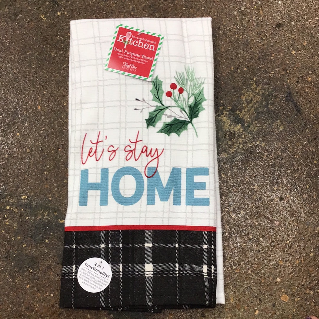 Lets Stay Home Tee Towel
